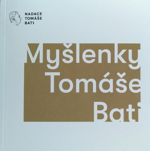 Myšlenky Tomáše Bati