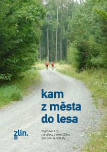 Kam z města do lesa